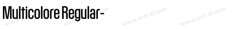 Multicolore Regular字体转换 Multicolore Regular字体转换